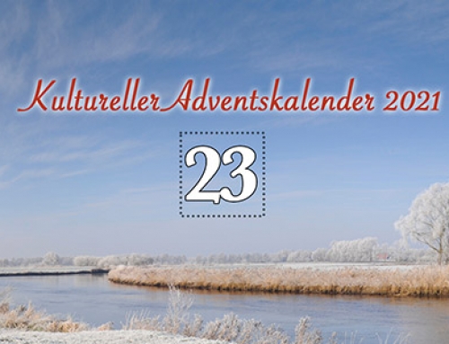 Türchen 23 des kulturellen Adventskalenders 2021